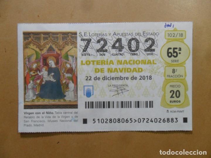 Loter&iacute;a Nacional: DECIMO N&ordm; 72402 - 22 DICIEMBRE 2018 - 102/18 - VIRGEN CON EL NI&Ntilde;O - MUSEO DEL PRADO