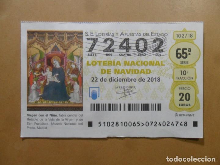 Loter&iacute;a Nacional: DECIMO N&ordm; 72402 - 22 DICIEMBRE 2018 - 102/18 - VIRGEN CON EL NI&Ntilde;O - MUSEO DEL PRADO