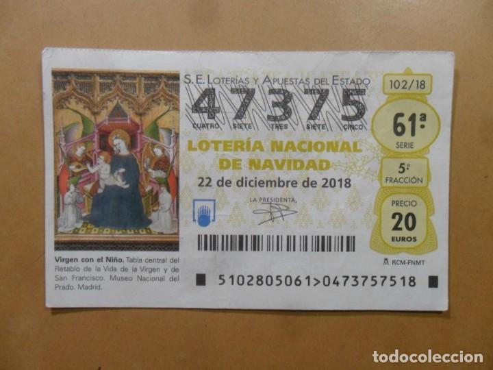 Loter&iacute;a Nacional: DECIMO N&ordm; 47375 - 22 DICIEMBRE 2018 - 102/18 - VIRGEN CON EL NI&Ntilde;O - MUSEO DEL PRADO