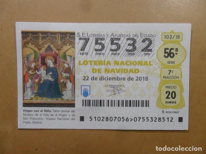 Loter&iacute;a Nacional: DECIMO N&ordm; 75532 - 22 DICIEMBRE 2018 - 102/18 - VIRGEN CON EL NI&Ntilde;O - MUSEO DEL PRADO