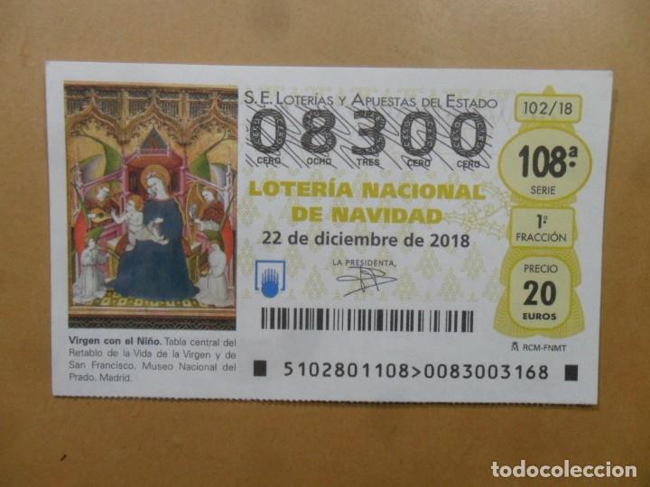 Loter&iacute;a Nacional: DECIMO N&ordm; 08300 - 22 DICIEMBRE 2018 - 102/18 - VIRGEN CON EL NI&Ntilde;O - MUSEO DEL PRADO