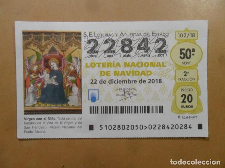 Loter&iacute;a Nacional: DECIMO N&ordm; 22842 - 22 DICIEMBRE 2018 - 102/18 - VIRGEN CON EL NI&Ntilde;O - MUSEO DEL PRADO