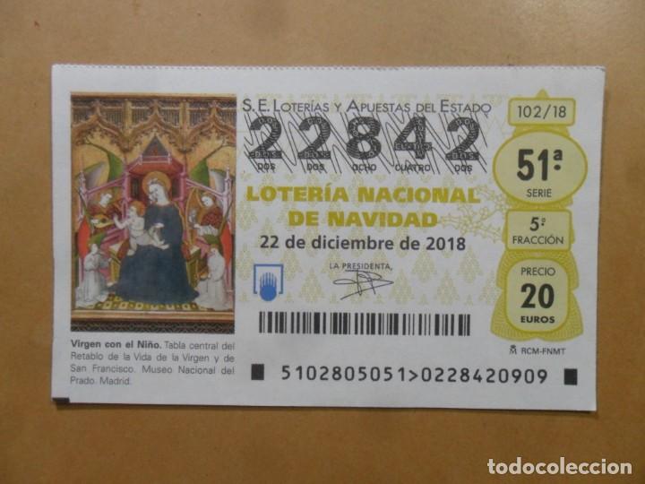 Loter&iacute;a Nacional: DECIMO N&ordm; 22842 - 22 DICIEMBRE 2018 - 102/18 - VIRGEN CON EL NI&Ntilde;O - MUSEO DEL PRADO