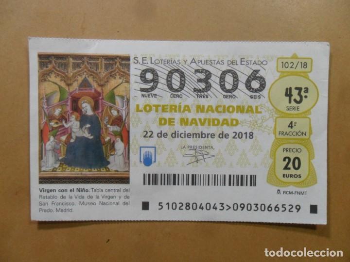 Loter&iacute;a Nacional: DECIMO N&ordm; 90306 - 22 DICIEMBRE 2018 - 102/18 - VIRGEN CON EL NI&Ntilde;O - MUSEO DEL PRADO