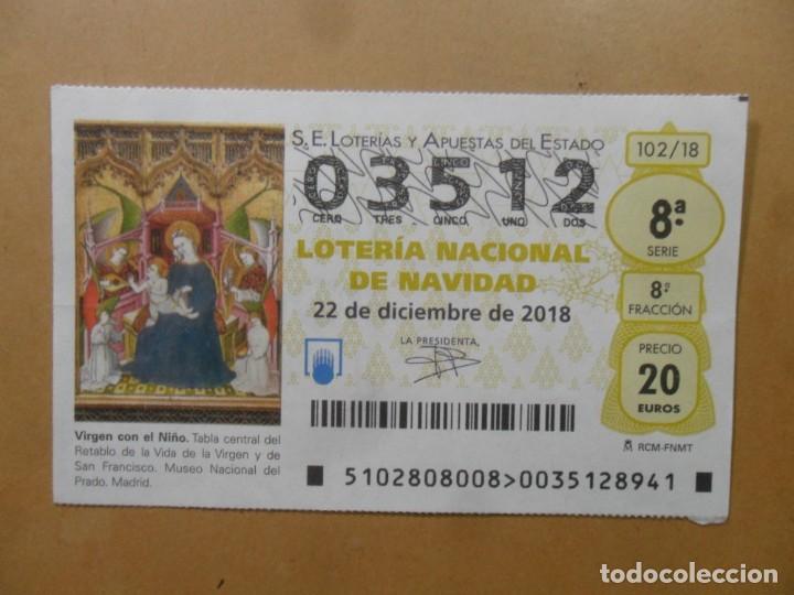 Loter&iacute;a Nacional: DECIMO N&ordm; 03512 - 22 DICIEMBRE 2018 - 102/18 - VIRGEN CON EL NI&Ntilde;O - MUSEO DEL PRADO