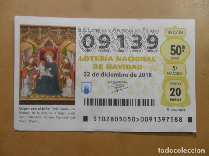 Loter&iacute;a Nacional: DECIMO N&ordm; 09139 - 22 DICIEMBRE 2018 - 102/18 - VIRGEN CON EL NI&Ntilde;O - MUSEO DEL PRADO