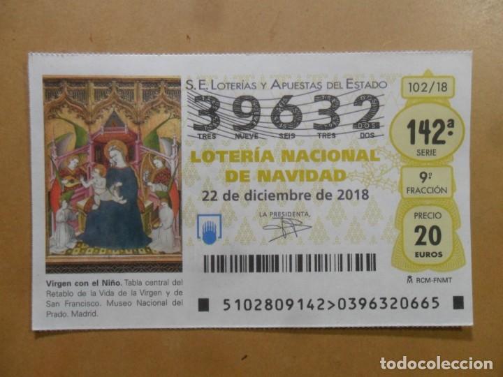 Loter&iacute;a Nacional: DECIMO N&ordm; 39632 - 22 DICIEMBRE 2018 - 102/18 - VIRGEN CON EL NI&Ntilde;O - MUSEO DEL PRADO