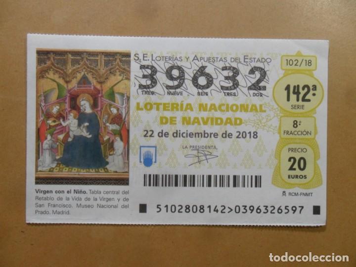 Loter&iacute;a Nacional: DECIMO N&ordm; 39632 - 22 DICIEMBRE 2018 - 102/18 - VIRGEN CON EL NI&Ntilde;O - MUSEO DEL PRADO