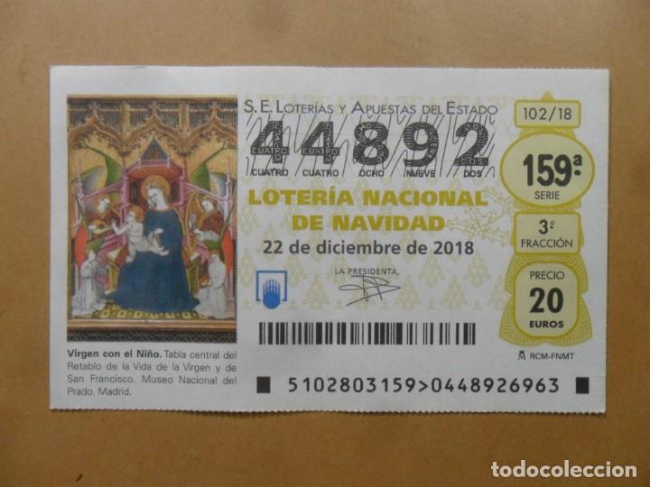 Loter&iacute;a Nacional: DECIMO N&ordm; 44892 - 22 DICIEMBRE 2018 - 102/18 - VIRGEN CON EL NI&Ntilde;O - MUSEO DEL PRADO