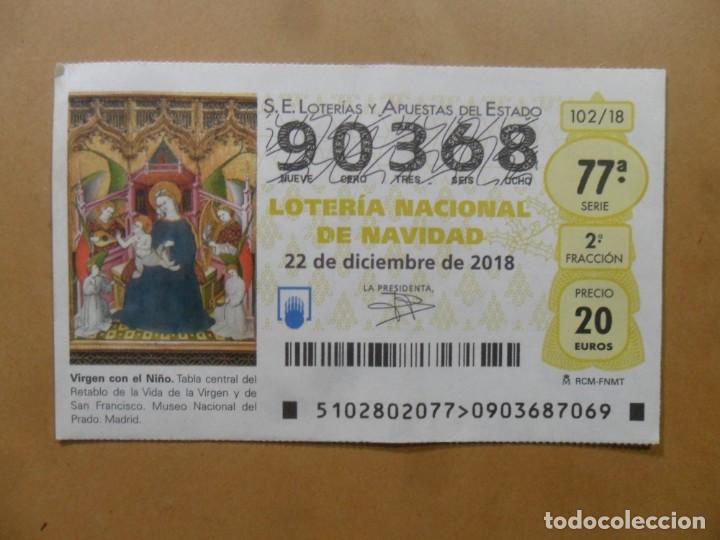Loter&iacute;a Nacional: DECIMO N&ordm; 90368 - 22 DICIEMBRE 2018 - 102/18 - VIRGEN CON EL NI&Ntilde;O - MUSEO DEL PRADO