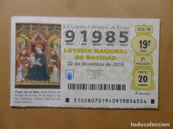 Loter&iacute;a Nacional: DECIMO N&ordm; 91985 - 22 DICIEMBRE 2018 - 102/18 - VIRGEN CON EL NI&Ntilde;O - MUSEO DEL PRADO