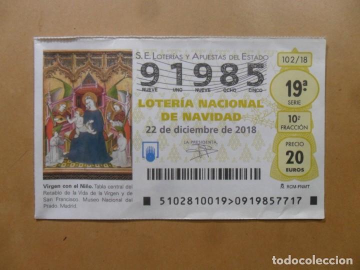 Loter&iacute;a Nacional: DECIMO N&ordm; 91985 - 22 DICIEMBRE 2018 - 102/18 - VIRGEN CON EL NI&Ntilde;O - MUSEO DEL PRADO
