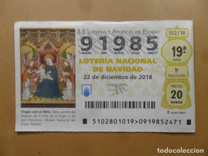 Loter&iacute;a Nacional: DECIMO N&ordm; 91985 - 22 DICIEMBRE 2018 - 102/18 - VIRGEN CON EL NI&Ntilde;O - MUSEO DEL PRADO