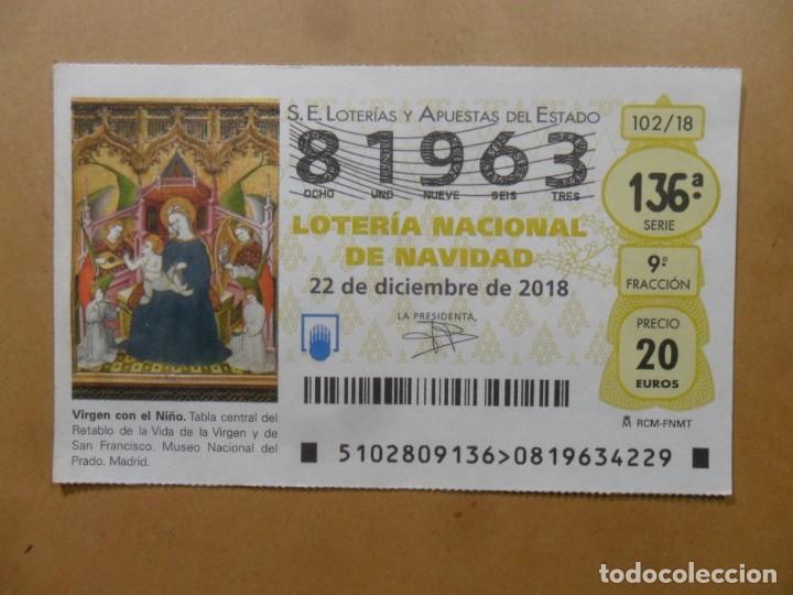 Loter&iacute;a Nacional: DECIMO N&ordm; 81963 - 22 DICIEMBRE 2018 - 102/18 - VIRGEN CON EL NI&Ntilde;O - MUSEO DEL PRADO