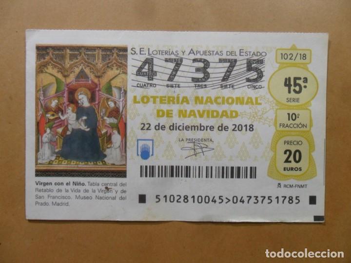 Loter&iacute;a Nacional: DECIMO N&ordm; 47375 - 22 DICIEMBRE 2018 - 102/18 - VIRGEN CON EL NI&Ntilde;O - MUSEO DEL PRADO