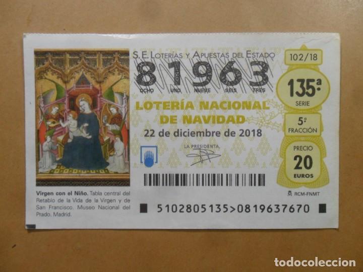 Loter&iacute;a Nacional: DECIMO N&ordm; 81963 - 22 DICIEMBRE 2018 - 102/18 - VIRGEN CON EL NI&Ntilde;O - MUSEO DEL PRADO