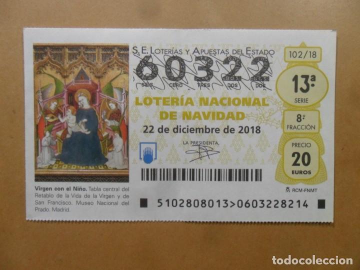 Loter&iacute;a Nacional: DECIMO N&ordm; 60322 - 22 DICIEMBRE 2018 - 102/18 - VIRGEN CON EL NI&Ntilde;O - MUSEO DEL PRADO
