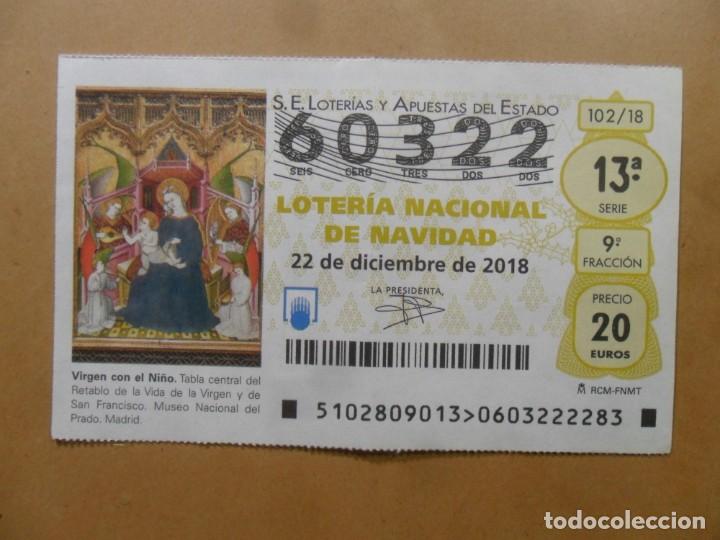 Loter&iacute;a Nacional: DECIMO N&ordm; 60322 - 22 DICIEMBRE 2018 - 102/18 - VIRGEN CON EL NI&Ntilde;O - MUSEO DEL PRADO