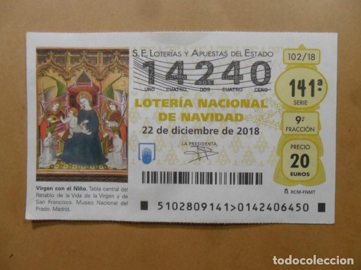 Loter&iacute;a Nacional: DECIMO N&ordm; 14240 - 22 DICIEMBRE 2018 - 102/18 - VIRGEN CON EL NI&Ntilde;O - MUSEO DEL PRADO