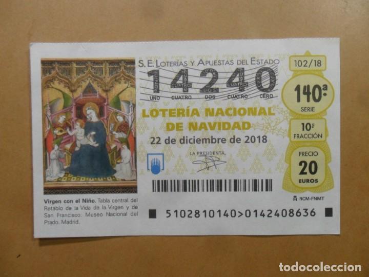 Loter&iacute;a Nacional: DECIMO N&ordm; 14240 - 22 DICIEMBRE 2018 - 102/18 - VIRGEN CON EL NI&Ntilde;O - MUSEO DEL PRADO