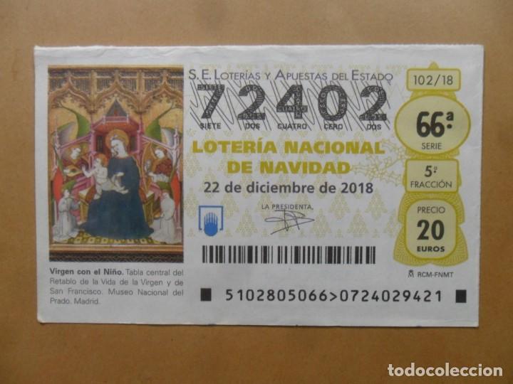 Loter&iacute;a Nacional: DECIMO N&ordm; 72402 - 22 DICIEMBRE 2018 - 102/18 - VIRGEN CON EL NI&Ntilde;O - MUSEO DEL PRADO