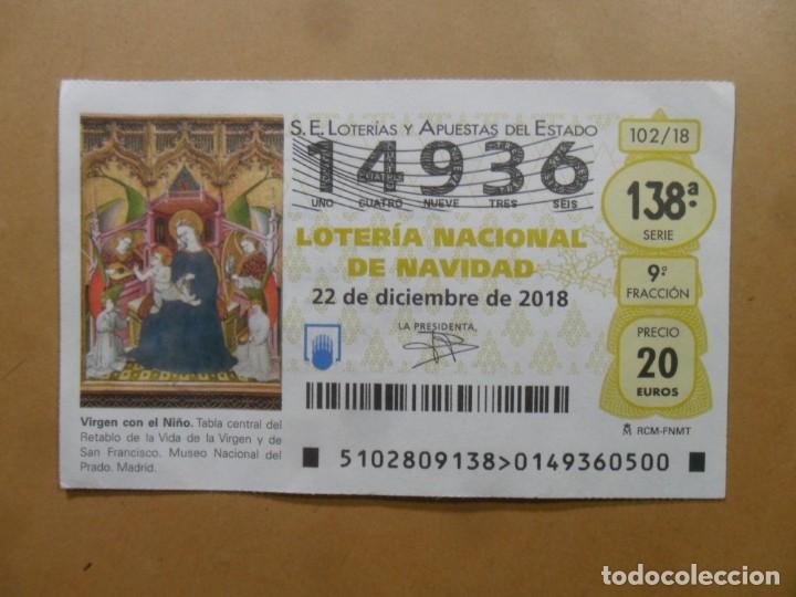 Loter&iacute;a Nacional: DECIMO N&ordm; 14936 - 22 DICIEMBRE 2018 - 102/18 - VIRGEN CON EL NI&Ntilde;O - MUSEO DEL PRADO