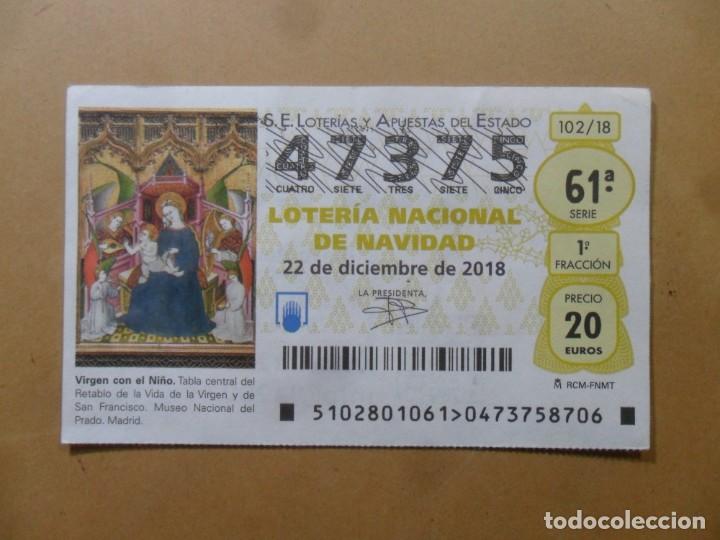 Loter&iacute;a Nacional: DECIMO N&ordm; 47375 - 22 DICIEMBRE 2018 - 102/18 - VIRGEN CON EL NI&Ntilde;O - MUSEO DEL PRADO