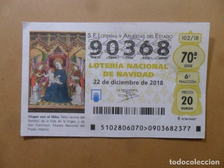 Loter&iacute;a Nacional: DECIMO N&ordm; 90368 - 22 DICIEMBRE 2018 - 102/18 - VIRGEN CON EL NI&Ntilde;O - MUSEO DEL PRADO