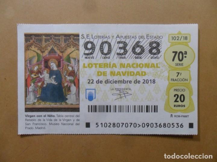 Loter&iacute;a Nacional: DECIMO N&ordm; 90368 - 22 DICIEMBRE 2018 - 102/18 - VIRGEN CON EL NI&Ntilde;O - MUSEO DEL PRADO