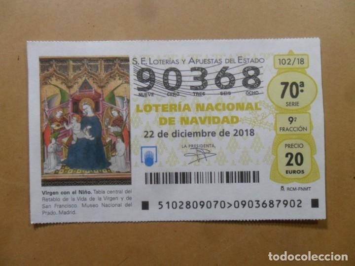 Loter&iacute;a Nacional: DECIMO N&ordm; 90368 - 22 DICIEMBRE 2018 - 102/18 - VIRGEN CON EL NI&Ntilde;O - MUSEO DEL PRADO