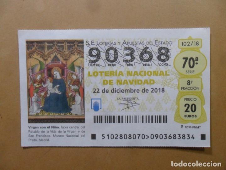 Loter&iacute;a Nacional: DECIMO N&ordm; 90368 - 22 DICIEMBRE 2018 - 102/18 - VIRGEN CON EL NI&Ntilde;O - MUSEO DEL PRADO