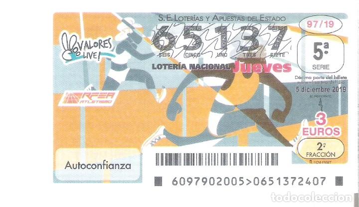 Nationale spanische Lotterie: 1 DECIMO LOTERIA JUEVES - 5 DICIEMBRE 2019 - 97/19 RFEA ATLETISMO - VALORES DEPORTE - AUTOCONFIANZA