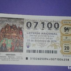 Lotería Nacional: DECIMO DE LOTERIA 07100 (ENTERO). Lote 188780121