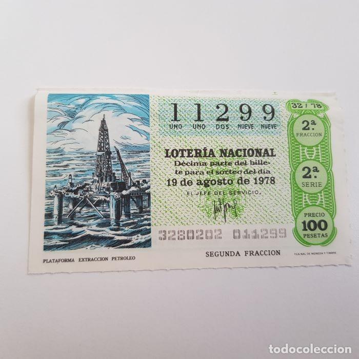 Loterie Nationale: LOTER&Iacute;A NACIONAL, SORTEO 32/78, 19 AGOSTO 1978, PLATAFORMA EXTRACCI&Oacute;N PETR&Oacute;LEO, N&ordm; 11299