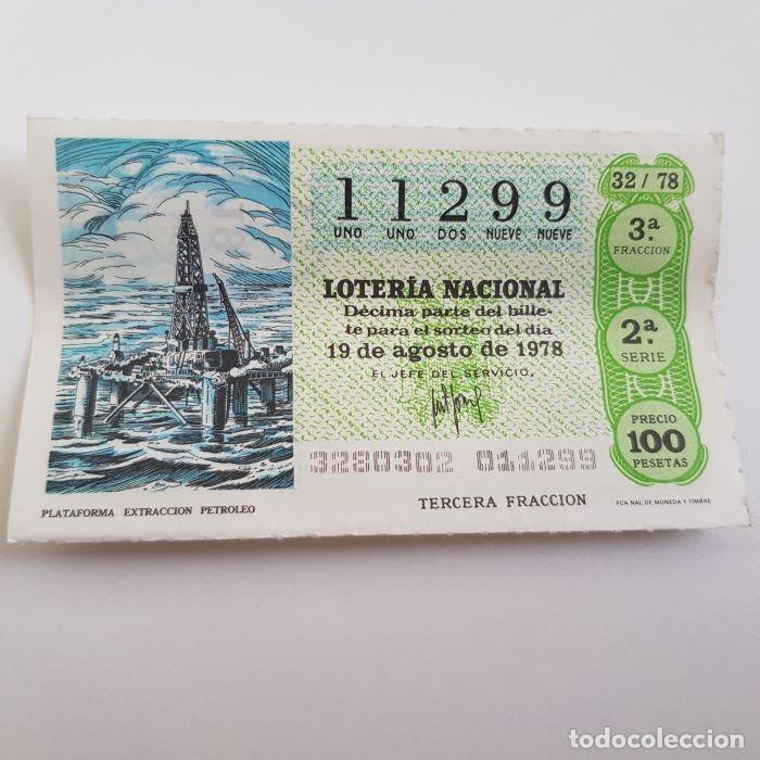 Loterie Nationale: LOTER&Iacute;A NACIONAL, SORTEO 32/78, 19 AGOSTO 1978, PLATAFORMA EXTRACCI&Oacute;N PETR&Oacute;LEO, N&ordm; 11299
