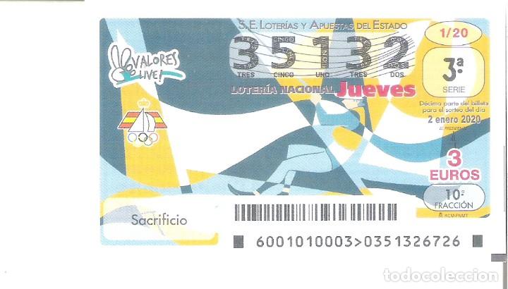 Nationale spanische Lotterie: 1 DECIMO LOTERIA JUEVES - 2 ENERO 2020 - VALORES DEPORTE - VELA - SACRIFICIO