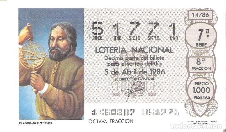 Nationale spanische Lotterie: 1 DECIMO LOTERIA DEL SABADO - 5 ABRIL 1986 - 14/86 - EL GEOGRAFO SACROBOSCO