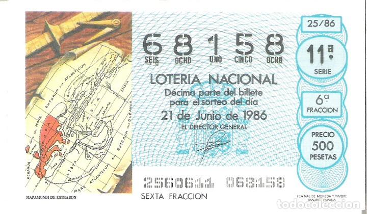 Nationale spanische Lotterie: 1 DECIMO LOTERIA DEL SABADO - 21 JUNIO 1986 - 25/86 - MAPAMUNDI DE ESTRABON