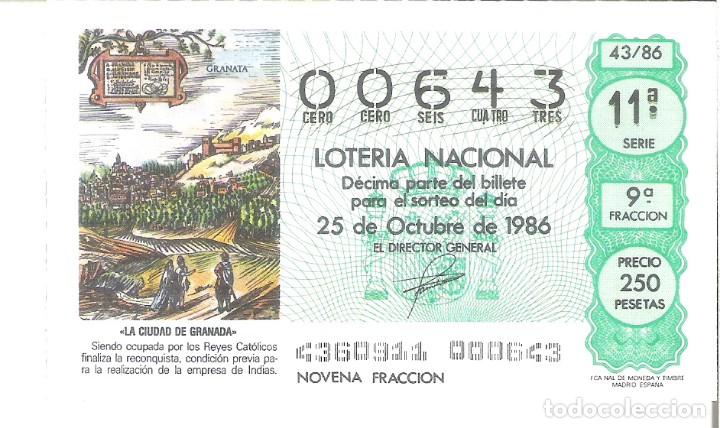 Nationale spanische Lotterie: 1 DECIMO LOTERIA DEL SABADO - 25 OCTUBRE 1986 - 43/86 - GRANADA VISTA EN LA EPOCA REYES CATOLICOS