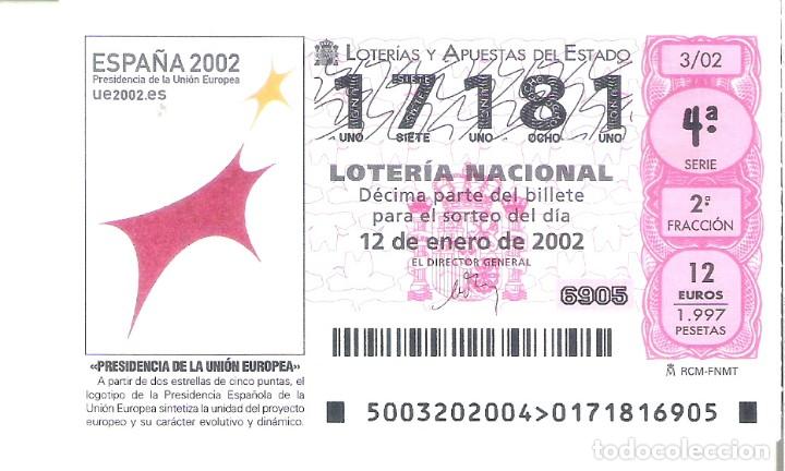 Nationale spanische Lotterie: 1 DECIMO LOTERIA DEL SABADO - 12 ENERO 2002 - 3/02 - PRESIDENCIA DE ESPA&Ntilde;A EN LA UNION EUROPEA 2002