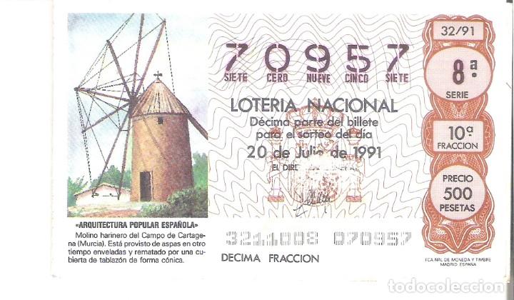 Loterie Nationale: 1 DECIMO LOTERIA DEL SABADO - 20 JULIO 1991 - 32/91 - MOLINO HARINERO DEL CAMPO CARTAGENA ( MURCIA )
