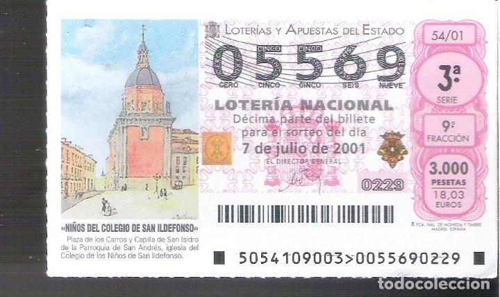 Loterie Nationale: 1 DECIMO LOTERIA DEL SABADO - 7 JULIO 2001 - 54/01 - NI&Ntilde;OS DEL COLEGIO DE SAN ILDEFONSO