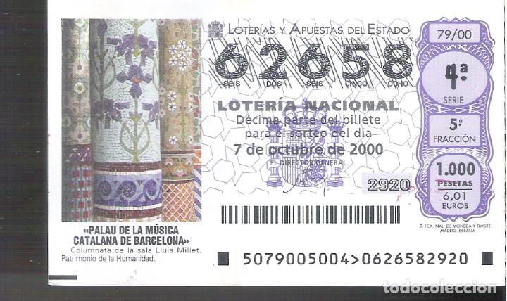 Loterie Nationale: 1 DECIMO LOTERIA DEL SABADO - 7 OCTUBRE 2000 - 79/00 - PALAU DE LA MUSICA CATALANA DE BARCELONA