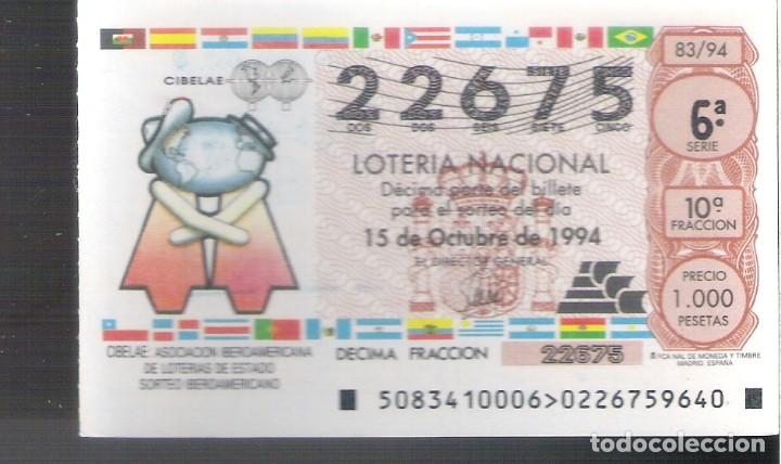 Loterie Nationale: 1 DECIMO LOTERIA DEL SABADO - 15 OCTUBRE 1994 - 83/94 - CIBELAE ASOCIACION IBEROAMERICANA LOTERIAS