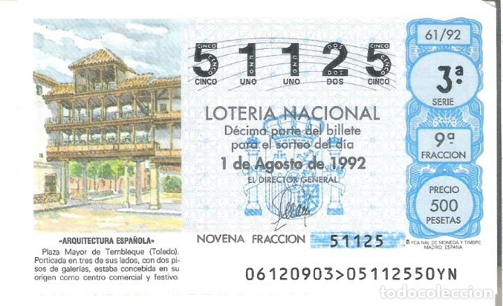Nationale spanische Lotterie: 1 DECIMO LOTERIA DEL SABADO - 1 AGOSTO 1992 - 61/92 - PLAZA MAYOR DE TEMBLEQUE ( TOLEDO )