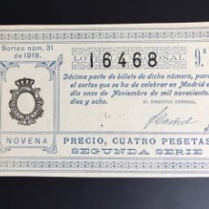 Lotería Nacional: LOTERIA AÑO 1918 SORTEO 31