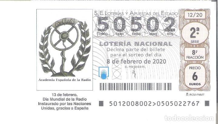 Nationale spanische Lotterie: 1 DECIMO LOTERIA SABADO - 8 FEBRERO 2020 - 12/20 - DIA DE LA RADIO - ACADEMIA ESPA&Ntilde;OLA DE LA RADIO