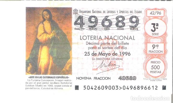 Nationale spanische Lotterie: 1 DECIMO LOTERIA DEL SABADO 25 MAYO 1996 - 42/96 - PURISIMA CONCEPCION - CATEDRAL DE ALMERIA