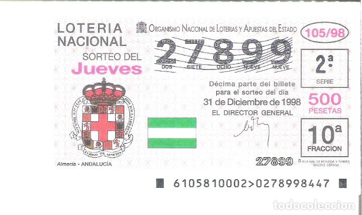Nationale spanische Lotterie: 1 DECIMO LOTERIA JUEVES - 31 DICIEMBRE 1998 - 105/98 - ESCUDOS CIUDADES - ALMERIA ( ANDALUCIA )