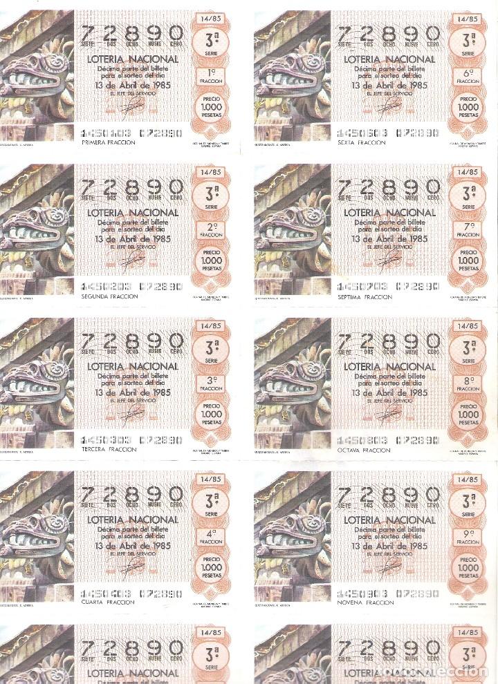Nationale spanische Lotterie: 1 BILLETE LOTERIA SABADO - 13 ABRIL 1985 - 14/85 - QUETZALCOATI ( CULTURA AZTECA )